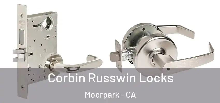  Corbin Russwin Locks Moorpark - CA